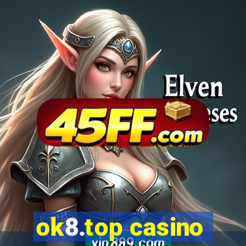 ok8.top casino